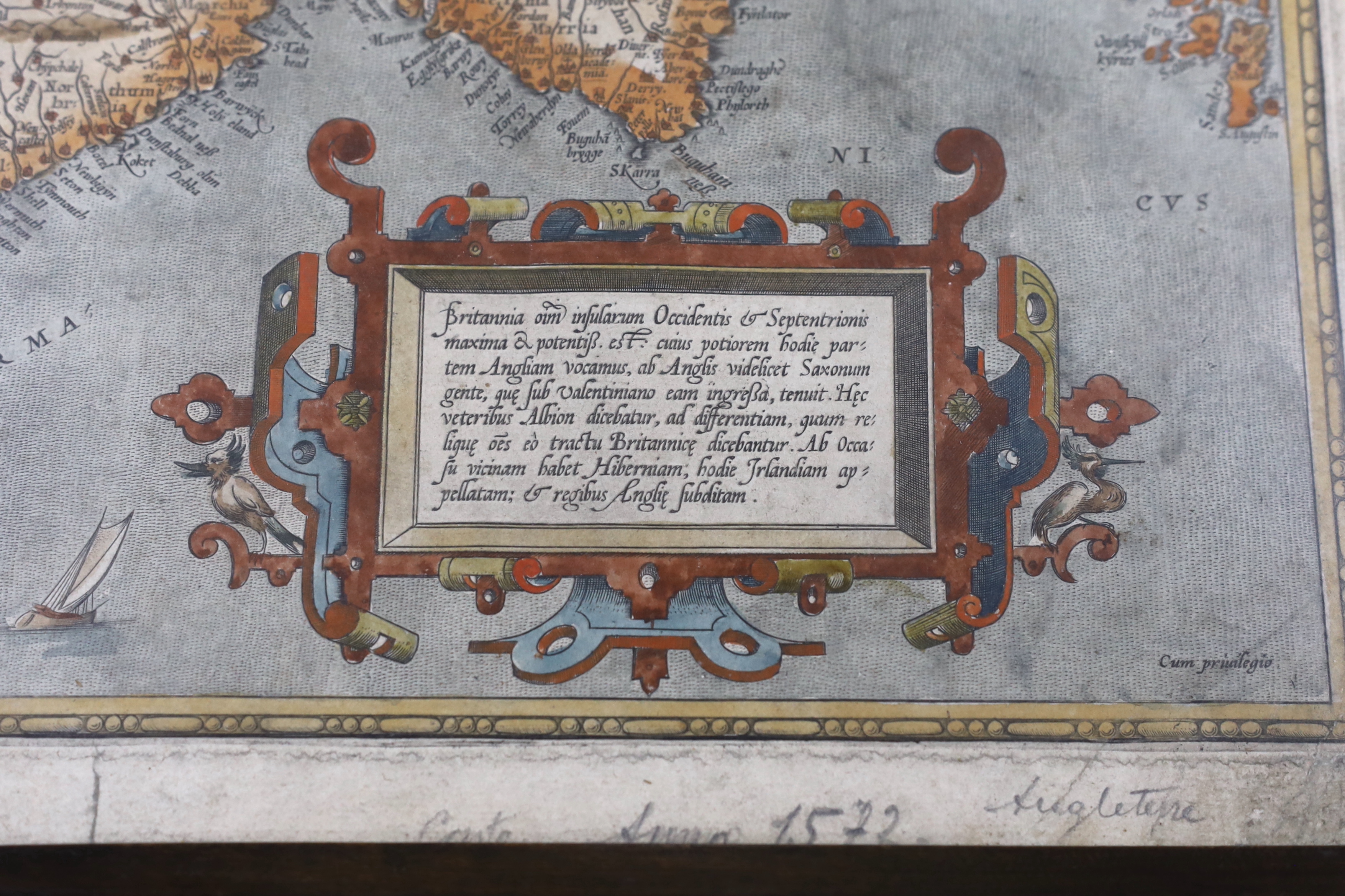 Abraham Ortelius (Belgian, 1527-1598), hand-coloured map, Anglia, Scotiae et Hiberniae Sive Britannicar, Insularum Descriptio, inscribed ‘Carte Anno 1572’ to the margin in pencil, 37 x 52cm